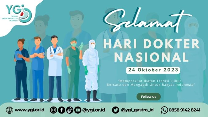 Selamat Hari Dokter Nasional 2023! - Yayasan Gastroenterologi Indonesia